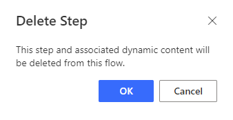 This step and associated dynamic content will be deleted from this flow.